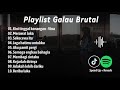 playlist lagu galau brutal || speed up + reverb tiktok viral