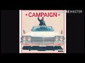 Campaign - Ty Dolla Sign Ft. Future