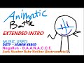 Animatic Battle - Intro (EXTENDED)