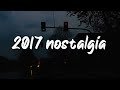 2017 nostalgia mix ~throwback playlist