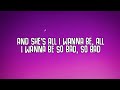 Tate McRae - she's all i wanna be (Lyrics)