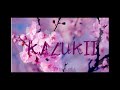 Kazukii: Best Collection. Chill Mix