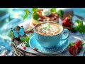 Ocean Melody Coffee & Elegant Jazz Music ☕ Smooth Bossa Nova Jazz for Happy Morning