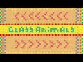 Glass Animals - Life Itself (Official Audio)