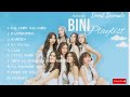 BINI Playlist- Salamin, Salamin;  PANTROPIKO, KARERA, NANANA, LAGI...STRINGS (PLAYLIST)