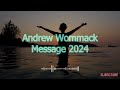 Andrew Wommack Message 2024 - Giving up is not an option, If you need healing watch this video