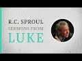 The Triumphal Entry (Luke 19:28–40) — A Sermon by R.C. Sproul