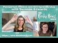 Postpartum Fitness and Entrepreneurship with Suzanne Edwards | Becky Beach Podcast Episode 37