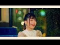 亜咲花「So Precious」Music Video Full ver. (TVアニメ『ゆるキャン△ SEASON３』エンディングテーマ)