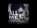 Drake - All Me Ft 2 Chains & Big Sean (Remix)