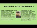 Salsa Vieja - Guateque 2