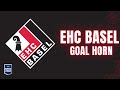 EHC Basel Goal Horn 2023-24