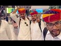 Travelling 3500 KM In Flight With Deshi Look 😁- राजस्थानी लुक में सबको एयरपोर्ट पर सबको चौंका दिया ￼