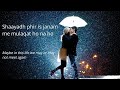 Lag Ja Gale - Shreya Goshal - Lyrical Video with Translation