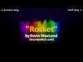 Kevin MacLeod: Rocket