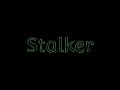 Stalker