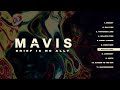 MAVIS - Reflections (OFFICIAL VISUALIZER)