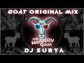 DJRAVI - HUNGRY GOAT 🐐 ORIGINAL MIX