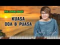 Kuasa Doa Puasa [Khotbah Pdt. Debby Basjir]