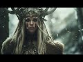 Powerful Viking Music - Nordic Female Chanting - Deep & Rhythmical Atmosphere - Last Kingdom Music