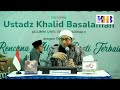 Kajian Tematik: Rencana Allah yang Terbaik - Khalid Basalamah