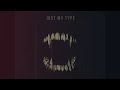 Just My Type - LYELL x Baby Bugs (Official Lyric Video)