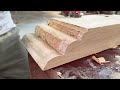 Extremely Ingenious Skills Woodworking Worker - Large Woodworking Monolithic Crafts Wooden Furniture