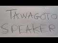 Tawagoto speaker / cover par moi