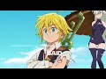 MELIODAS [ Heathens E D I T]