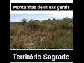Monte Cruzeiro. Minas Gerais