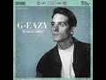 G-Eazy - Reefer Madness