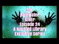 The Rainwater Killer Episode 24