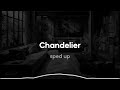 sia - chandelier (sped up)