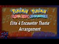 ♫ • Hoenn Elite 4 Arrangement • Pokémon OR/AS