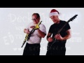 Deck the Halls Metal Instrumental with Ed to Shred and Tim Carter of Inner Imposter