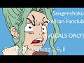 Dr. Stone OP 2 - [VOCALS ONLY] - Sangenshoku - PELICAN FANCLUB - Acapella