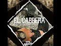 El Cabrera (2023 Versión remasterizada)