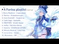 A Furina playlist! (sped up)