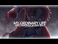my ordinary life - the living tombstone full 1hour version 『edit audio』