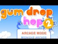 Gum Drop Hop 2 - Level Theme Extended