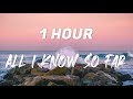 P!nk - All I Know So Far [ 1 HOUR ]