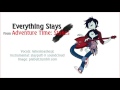 [Adventure Time] Everything Stays【Ashe】