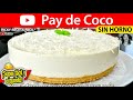 PAY DE COCO | #VickyRecetaFacil