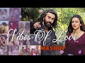 Vibes The Love Mashup 💛 Love Mashup 2024 | Bollywood Love Mashup | Hindi Mashup Song | Music World