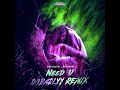 Need U (Dobadlyy Remix)