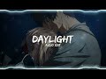 Daylight - David Kushner [edit audio]