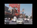 Las Vegas 1955 ~ A Sunny Drive Down the Strip ~ Old Vegas!