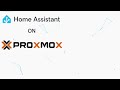 Installing Home Assistant On Proxmox with no scripts in 2024