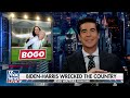 Jesse Watters: Kamala Harris is 'flat-out crazy'