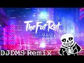 TheFatRat - Unity vs Megalovania | 𝙳𝙹𝙳𝙼𝚂 𝚁𝚎𝚖𝚒𝚡